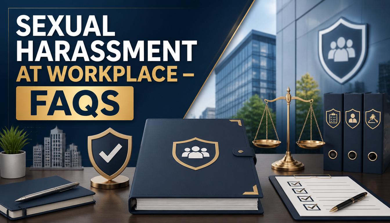 FAQs On Sexual Harassment At Workplace
