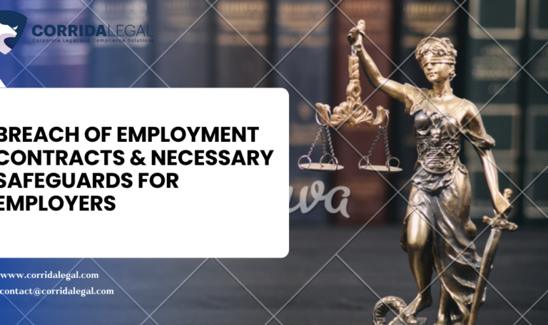 BREACH OF EMPLOYMENT CONTRACTS & NECESSARY SAFEGUARDS FOR EMPLOYERS