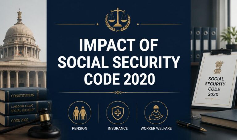 Impact of Social Security Code, 2020 on Employees’ State Insurance Scheme