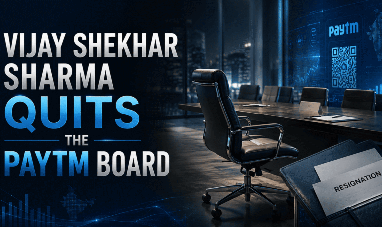 Vijay Shekhar Sharma Quits the Paytm Board