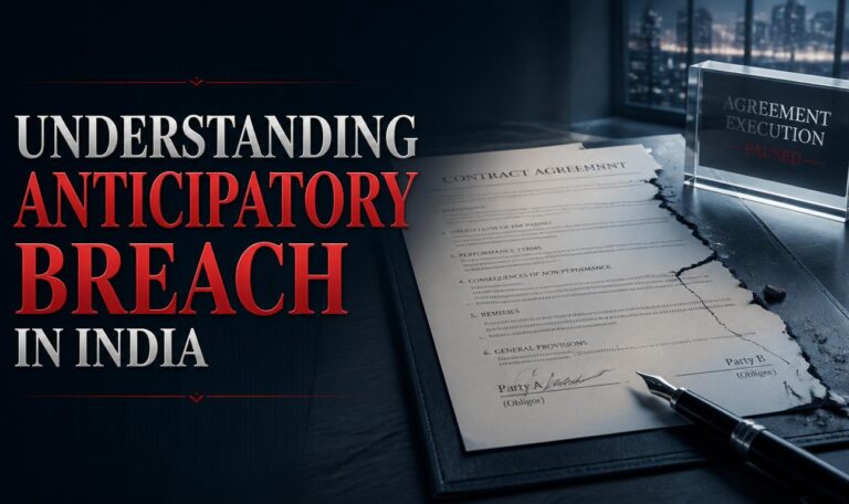 Understanding Anticipatory Breach in India