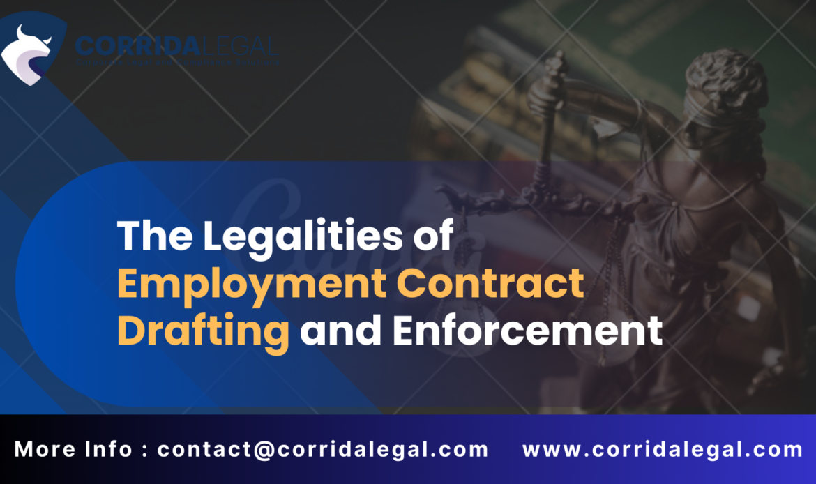 The Legalities of Employment Contract Drafting and Enforcement