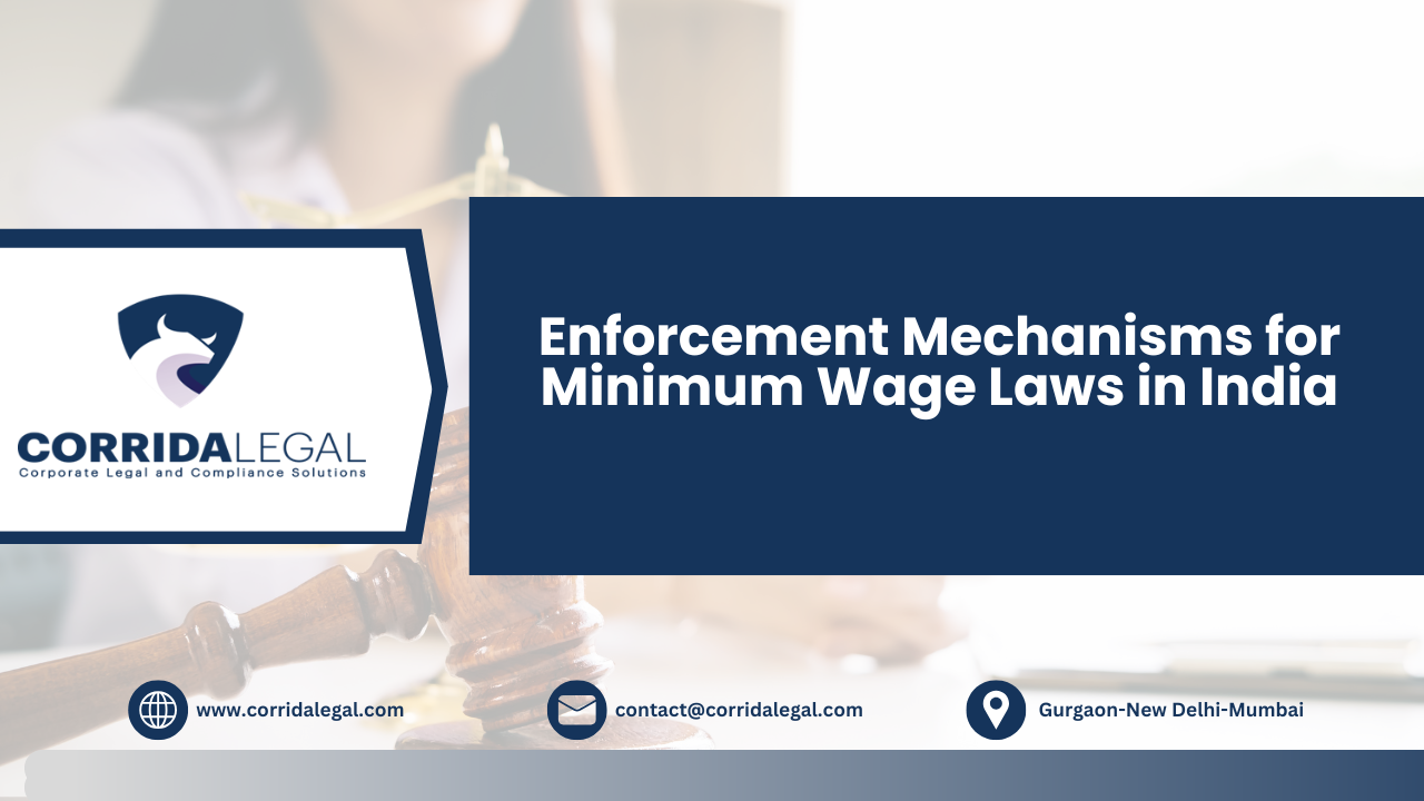 Enforcement Mechanisms for Minimum Wage Laws in India