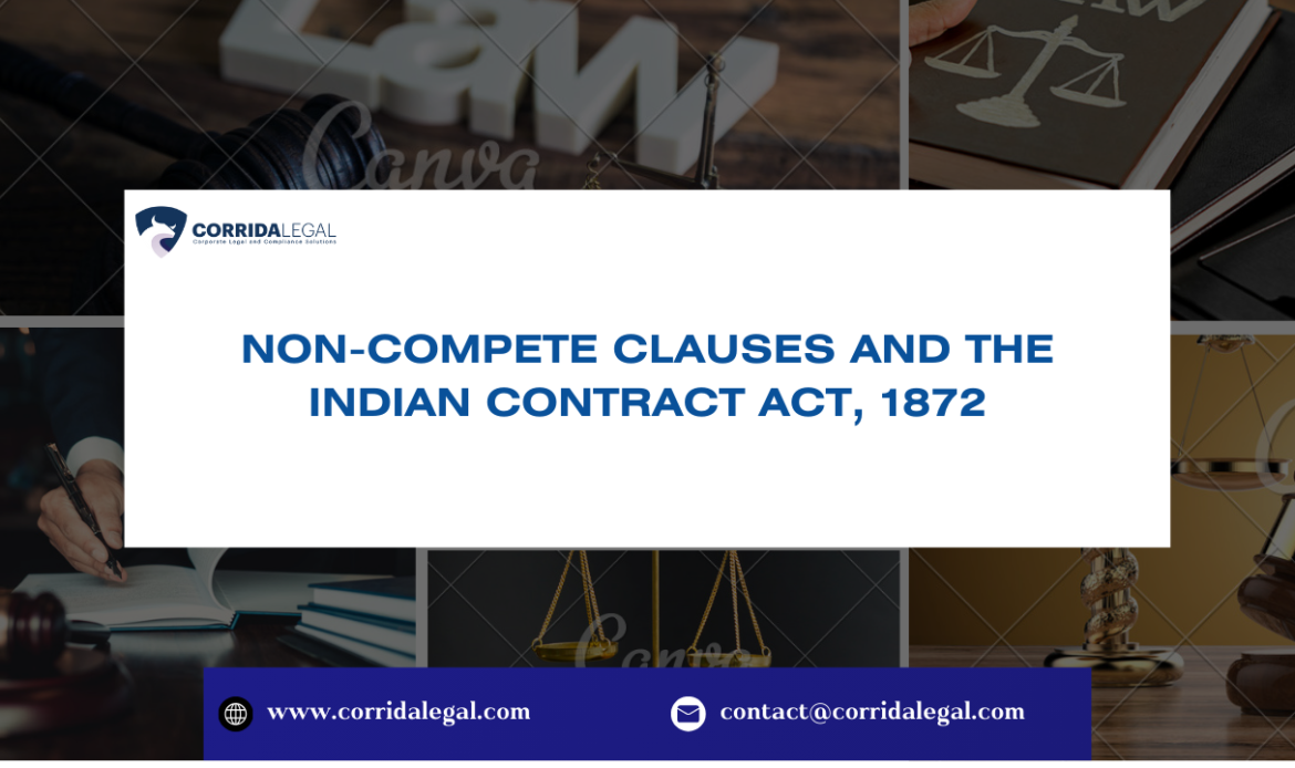 Non-Compete Clauses and the Indian Contract Act, 1872