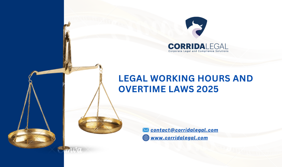 Legal Working Hours and Overtime Laws 2025