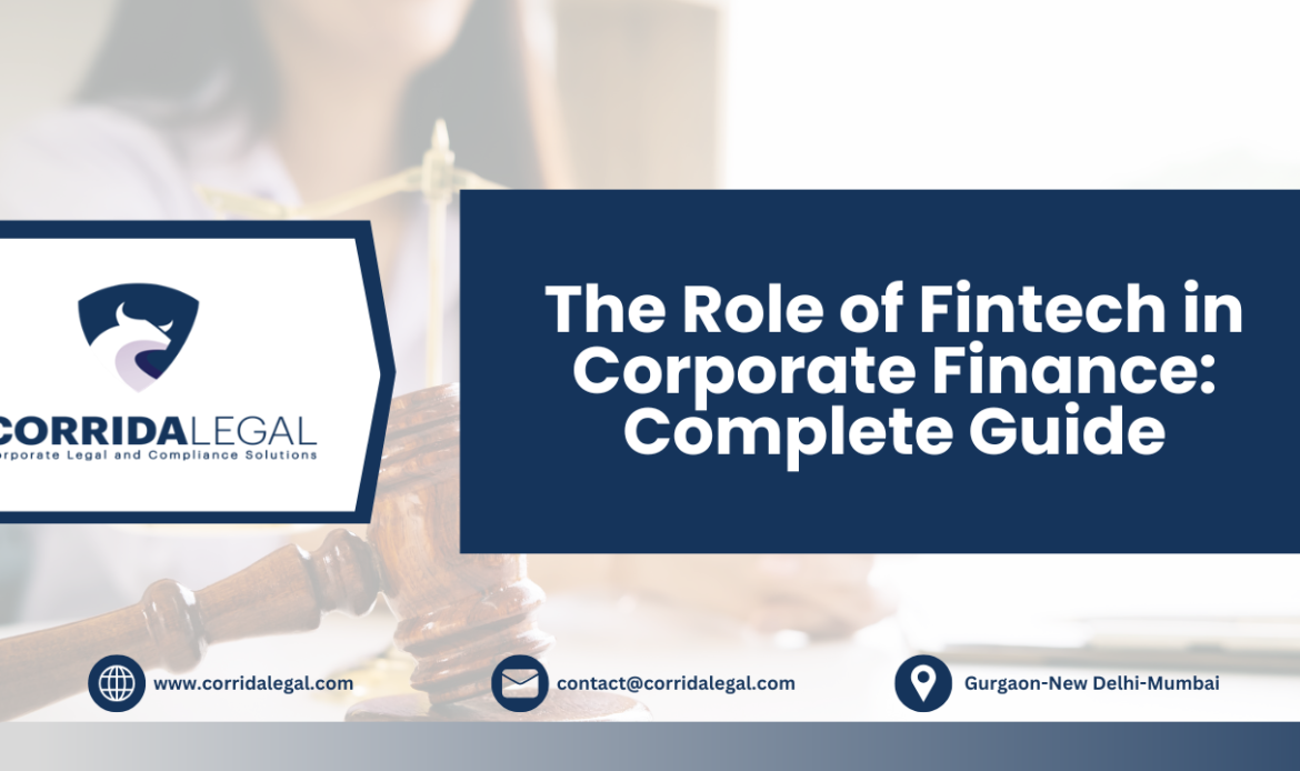 The Role of Fintech in Corporate Finance: Complete Guide