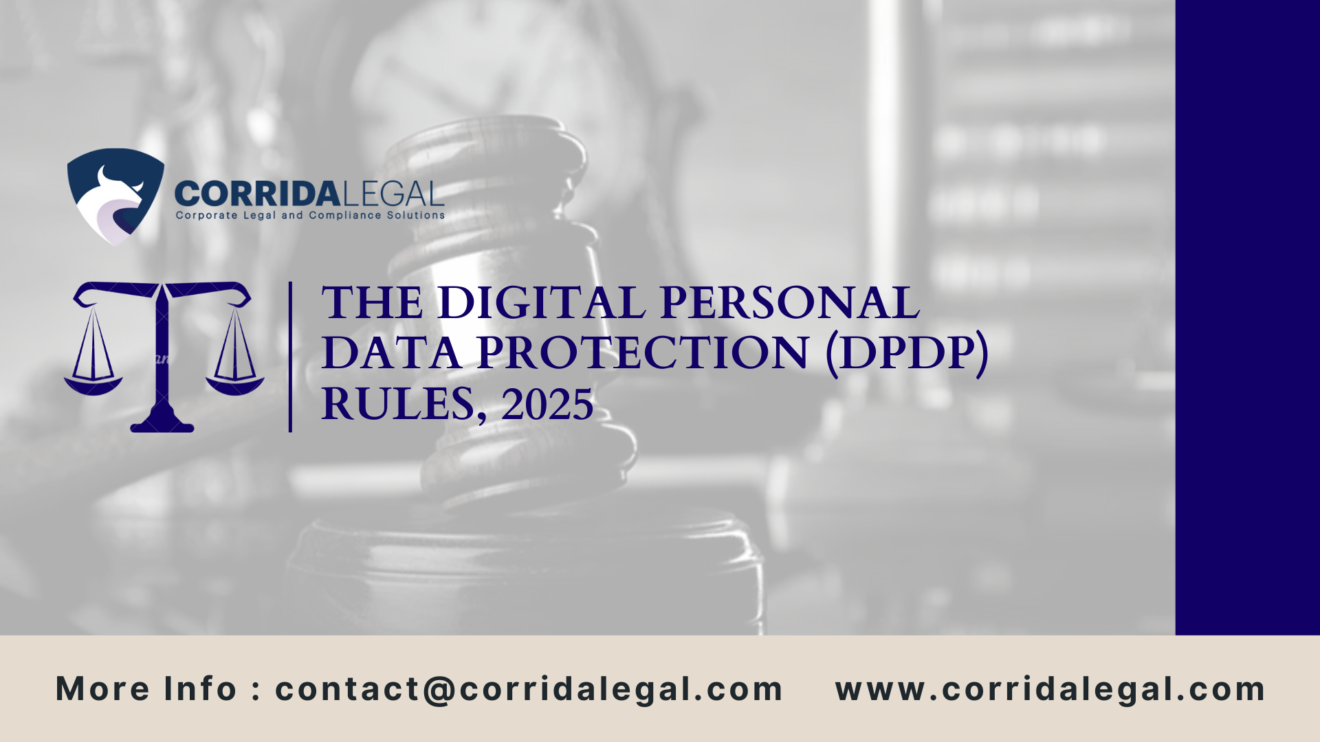 The Digital Personal Data Protection (DPDP) Rules, 2025