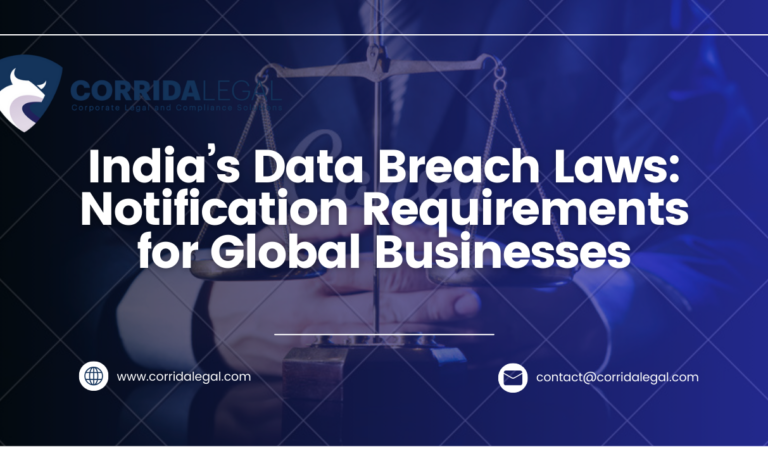 India’s Data Breach Laws: Notification Requirements for Global Businesses