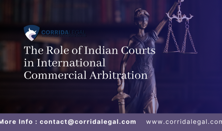 The Role of Indian Courts in International Commercial Arbitration