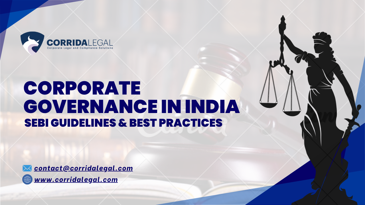 Corporate Governance in India: SEBI Guidelines & Best Practices