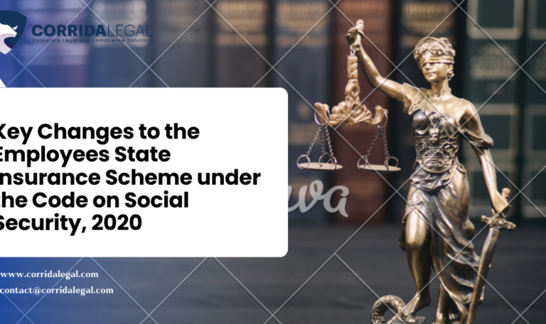 Key Changes to the Employees State Insurance Scheme under the Code on Social Security, 2020