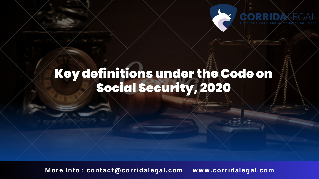 Key definitions under the Code on Social Security, 2020