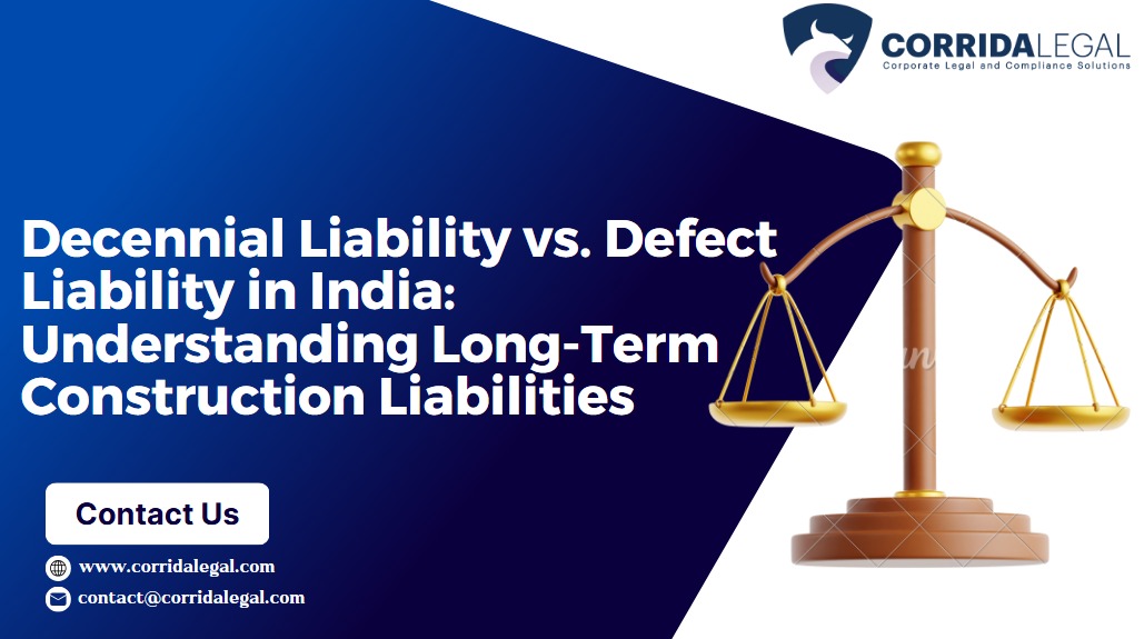 Decennial Liability vs. Defect Liability in India Understanding Long-Term Construction Liabilities