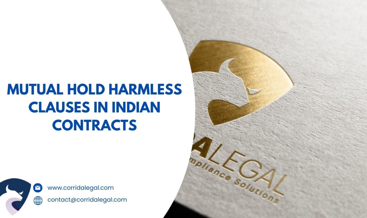 Mutual Hold Harmless Clauses in Indian Contracts