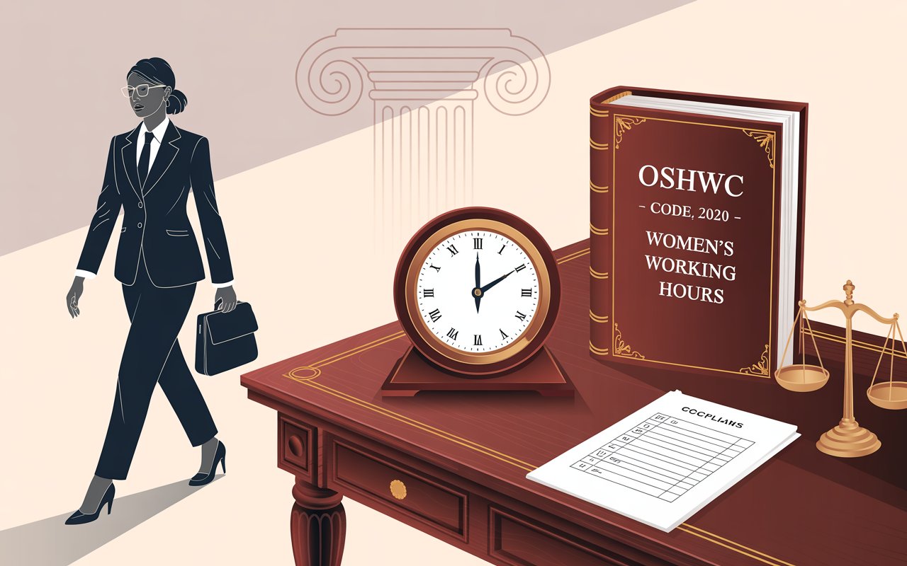 Women Working Hours Under OSHWC Code, 2020 Night Shift Compliance Explained