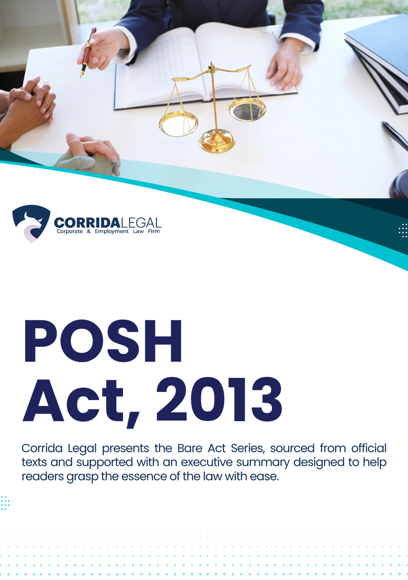 Sexual Harassment of Women at Workplace (Prevention, Prohibition and Redressal) Act, 2013