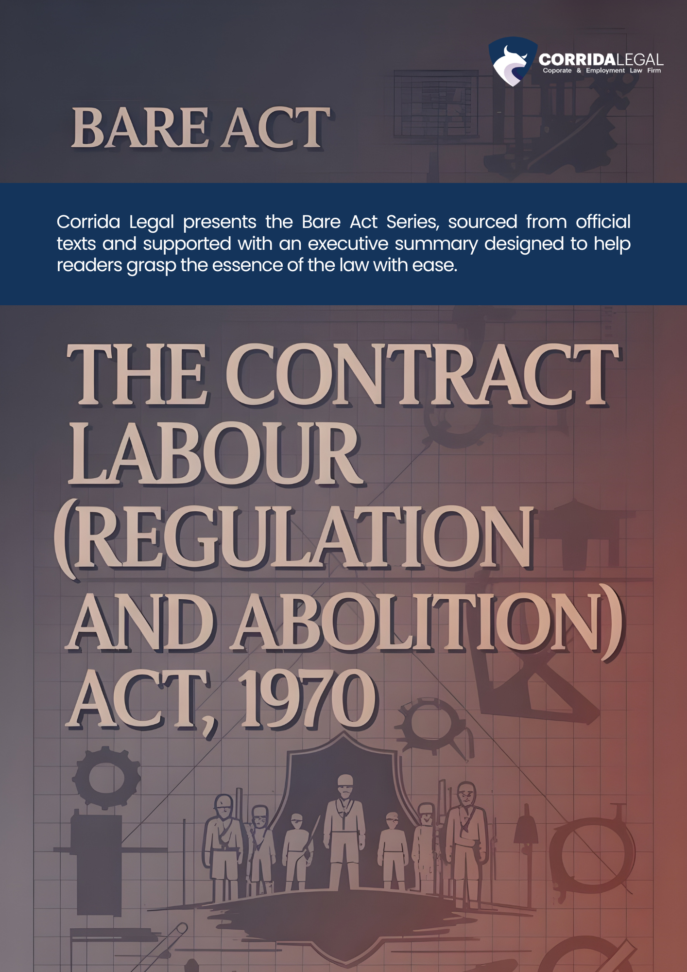 The Contract Labour (Regulation and Abolition) Act, 1970 - Bare Act PDF
