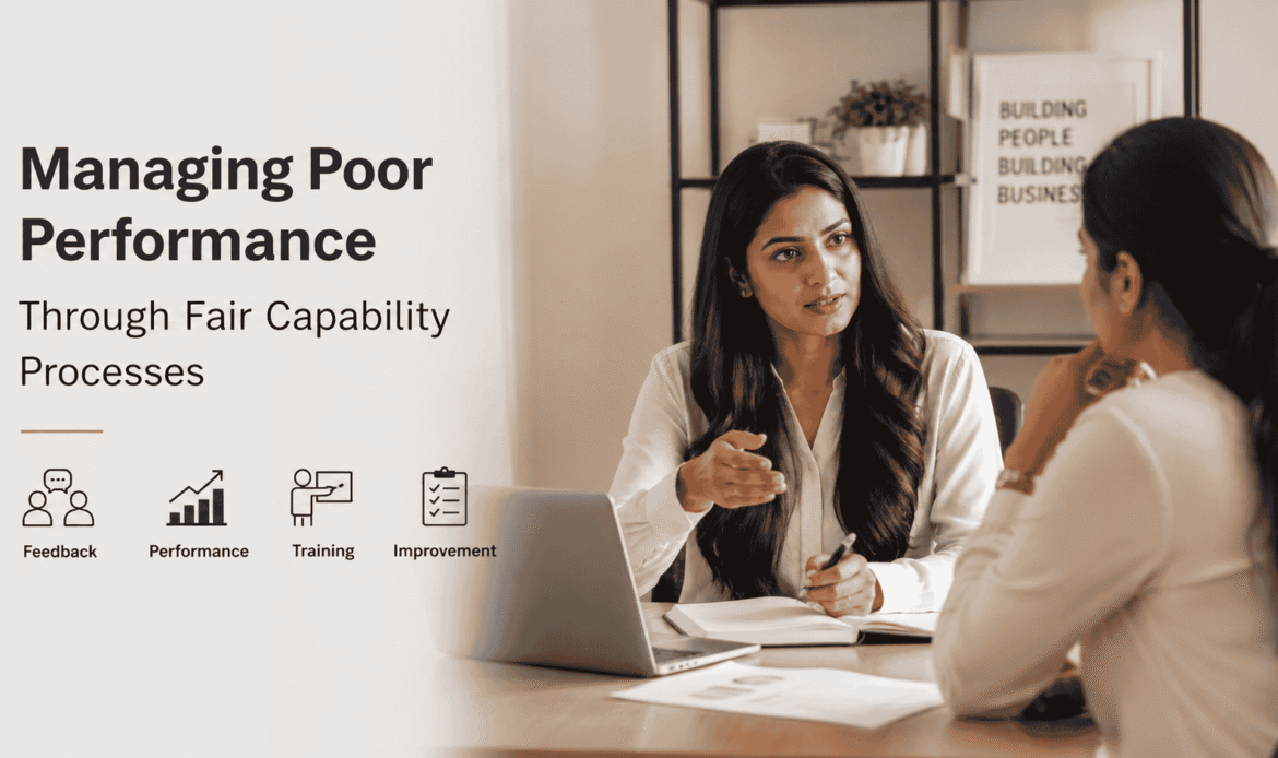 Managing Poor Performance Through Fair Capability Processes